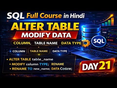 ALTER TABLE in SQL 🔥 | Column, Table Rename & Data Type Change 😱 | Day 21