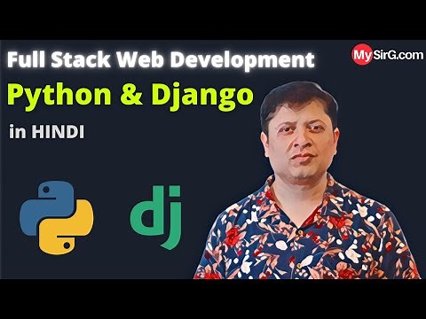 Full Stack Web Development | Python Core + Django | MySirG