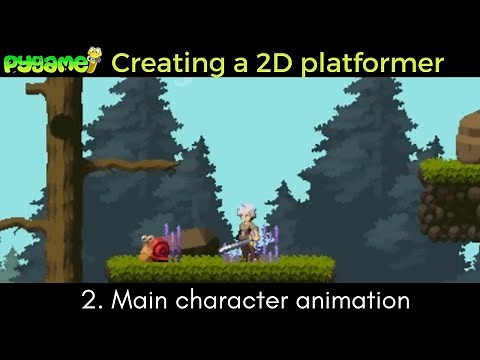 2. Main character sprite animation - Creating a 2D platformer in PyGame