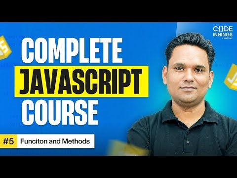 Master JavaScript Functions & Methods in ONE Video 🔥 (With Practical)