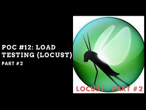 POC #12 : How to perform Load Testing Using Python Locust