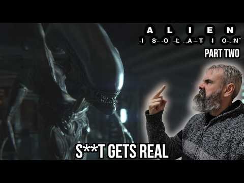 Playing Alien Isolation for the FIRST TIME! - Part 2