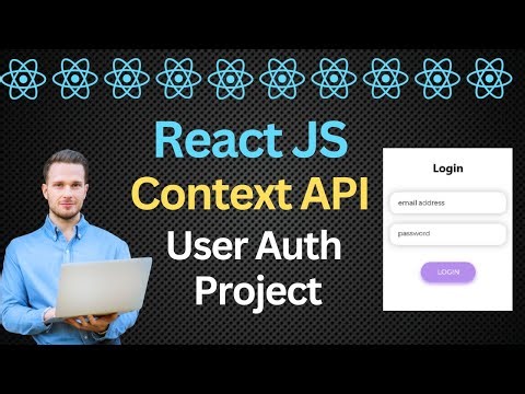 React Context Api with user Auth Project | useContext hook | React Project