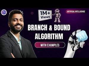Branch & Bound Algorithm with Example | Easiest Explanation of B&B with example