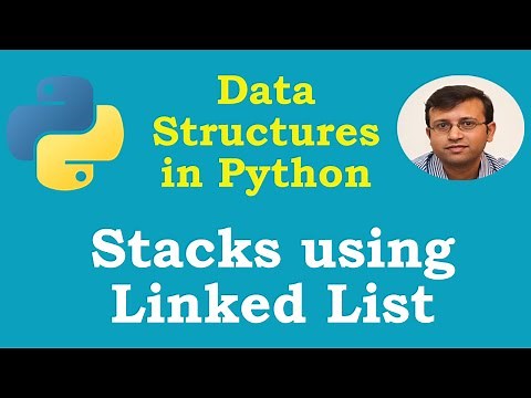 Data Structures in Python | Stacks using Linked List