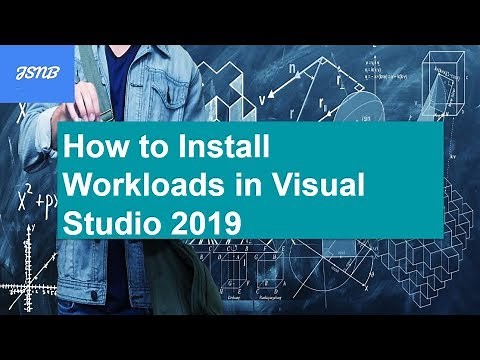How to Install Workloads in Visual Studio 2019