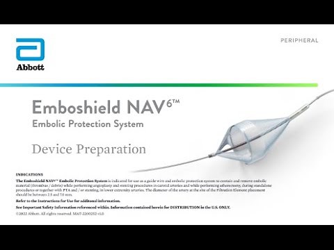 Device Preparation | Emboshield NAV6™ Embolic Protection System