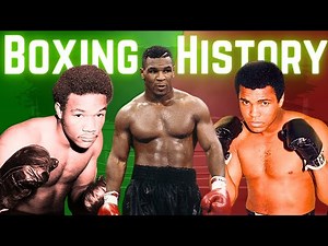 The Boxing History From the Ancient Rings to the Greatest Champions