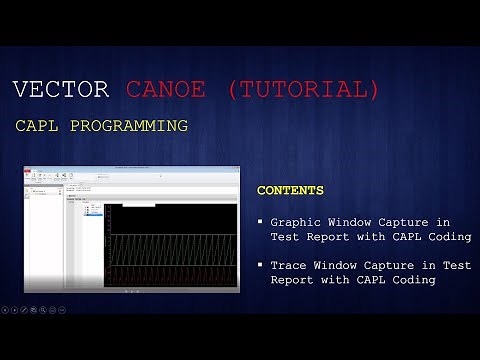 CAPL Programming Graphic & Trace Window Capture in Test Reports