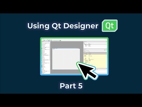 Everything about using Qt Designer! | PyQt6 Tutorial Part 4