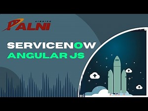 06 - AngularJS for ServiceNow (Tables Part -1)