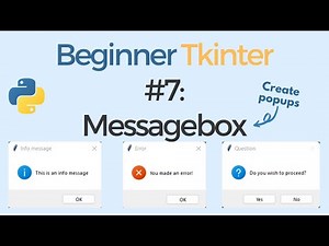 Tkinter Messagebox and Popups - Tkinter tutorial for beginners #7