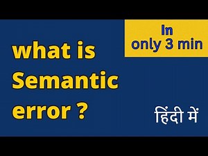 What is Semantic error || compiler design || IIT GATE || CSE ||