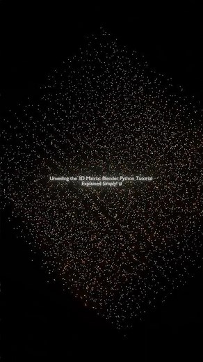 Unveiling the 3D Matrix: Blender Python Tutorial 🌟 Explained Simply! #