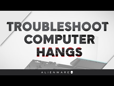 Troubleshoot Computer Hangs - Alienware