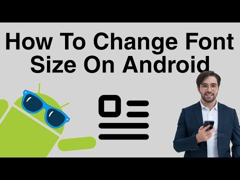 How To Change Font Size On Android – Display Settings Guide