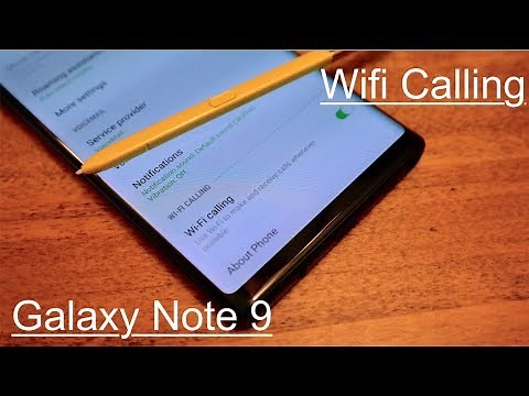 How to Set up Wifi Calling: Galaxy Note 9