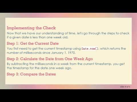Checking if a Date is Less Than One Week Old in JavaScript