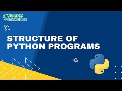 Structure of Python Programs