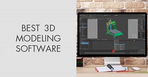 Top 15 Best 3D Modeling Software