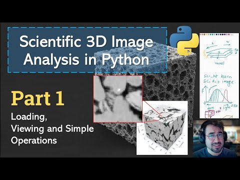 Scientific 3D Image Analysis in Python (Pt. 1)