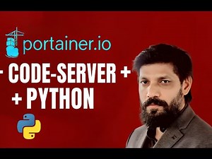 How To Run Python inside Code-Server Docker Container Manage Via Portainer.io