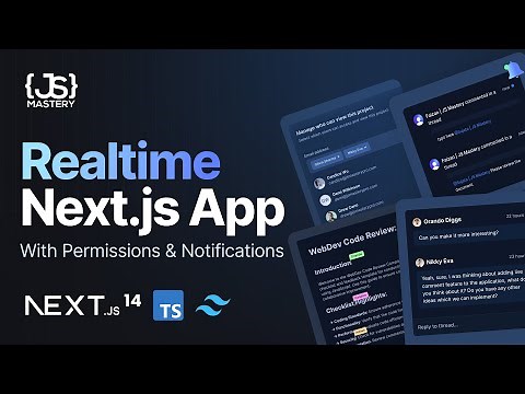 Build and Deploy a Realtime Next.js App with Permissions and Notifications | TypeScript, Tailwind
