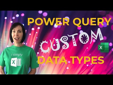 Power Query Custom Data Types Revolutionize Data in Cells
