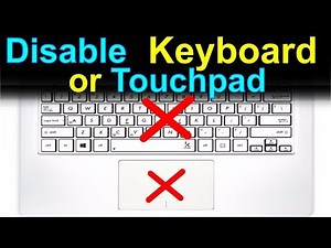 How to Disable Laptop Keyboard or Touchpad in Windows 10/7/8 | Hindi