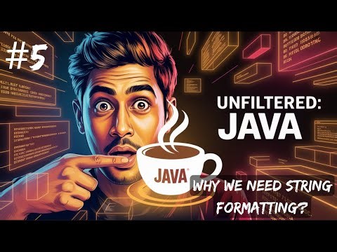 #5 Why We Need String Formatting? #java