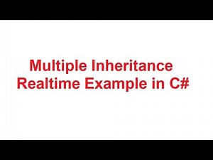 Multiple Inheritance Realtime Example in C#| CSharp Multiple Inheritance Realtime Example