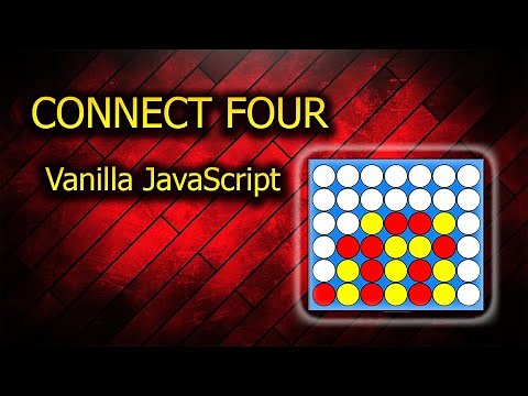 How To Build A Game Of Connect Four With Vanilla JavaScript