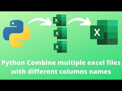Python combine multiple excel workbooks with different column names.