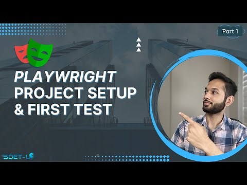 Playwright Tutorial - Project & Test Setup | Part 1