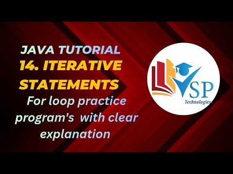 For Loop in Java with Programs | Java For Loop Tutorial for Beginners | Iterative Statements in Java