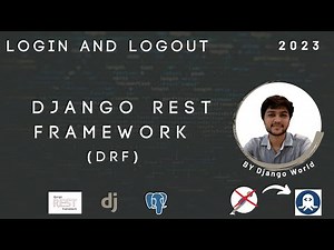 Build a RESTful API with Django: User Authentication and Login/Logout Functionality