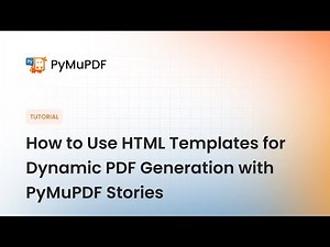 How to Use HTML Templates for Dynamic PDF Generation with PyMuPDF Stories