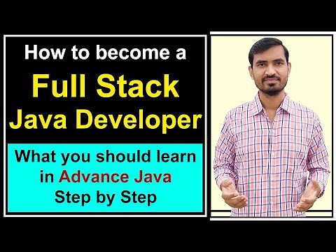 How to Become a Java Full Stack Developer | Top Java Developer Skills