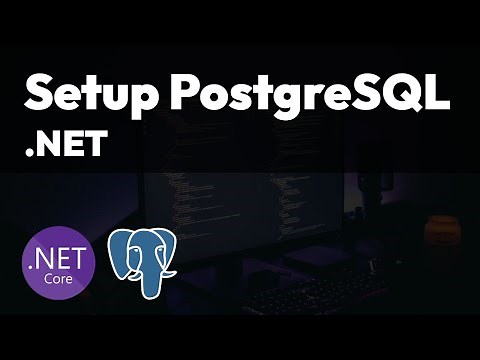 Setup PostgreSQL in .NET with Entity Framework