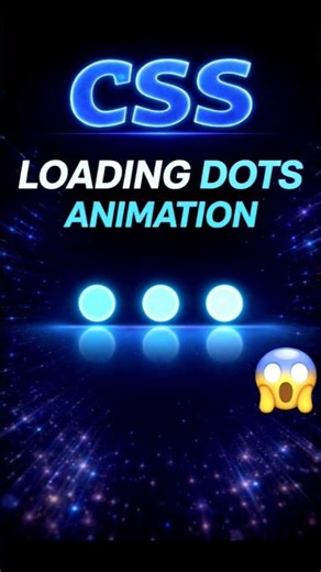 CSS Loading Dots Animation 🔵 |