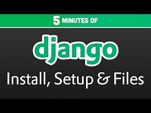 Python Django Tutorial #1: How to Install and Setup a Project
