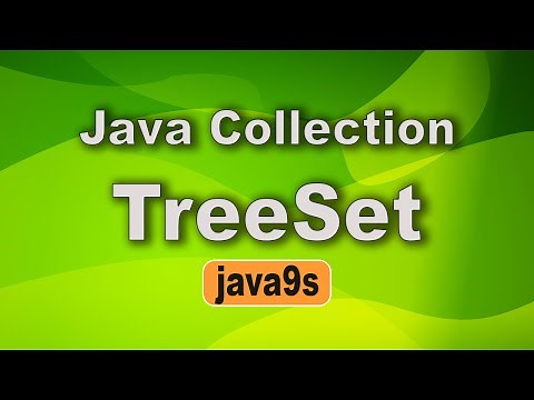 Java Collections 07 - TreeSet in java | Java TreeSet sorting with example | Java9s.com