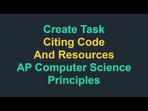 Create Task 2026 - Citing Code And Resources (AP Computer Science Principles)