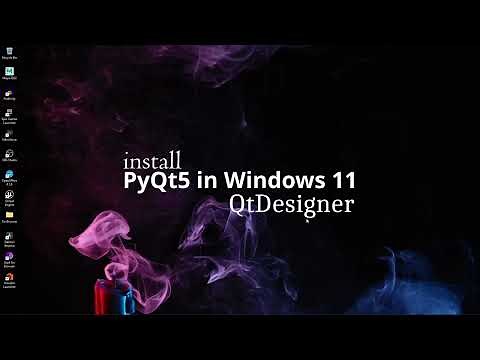 Installing PyQt5 & PySide2 Windows 11