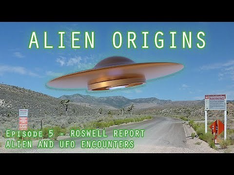 ALIEN CHRONICLES (S1E5) - ROSWELL REPORT - ALIEN AND UFOS