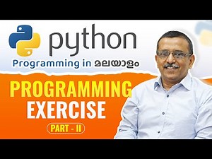 Programming Exercise Part 2 🖥️ | Python Malayalam Tutorial for Beginners 🧠