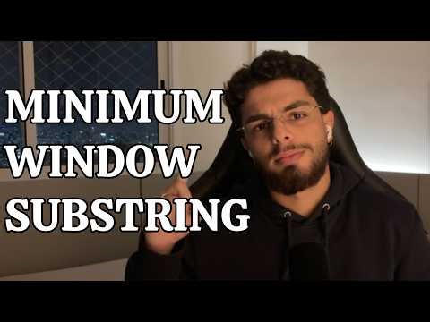 Minimum Window Substring Explained | Sliding Window + HashMap | LeetCode Hard