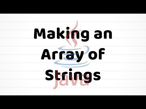 Making an Array Of Strings | Java For Beginners