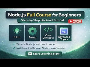 Node.js Full Course for Beginners | Step-by-Step Tutorial