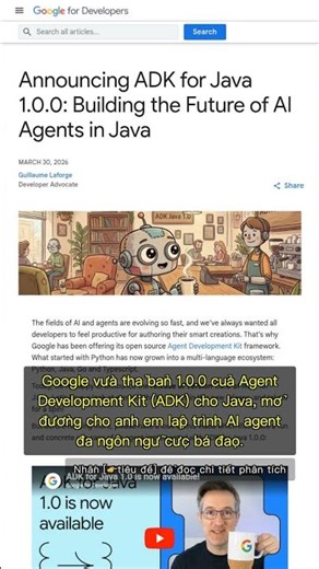 🧐👉 Google tung ADK cho Java: Xây AI agent đa ngôn ngữ, plugin cực mạnh #QixNewsAI